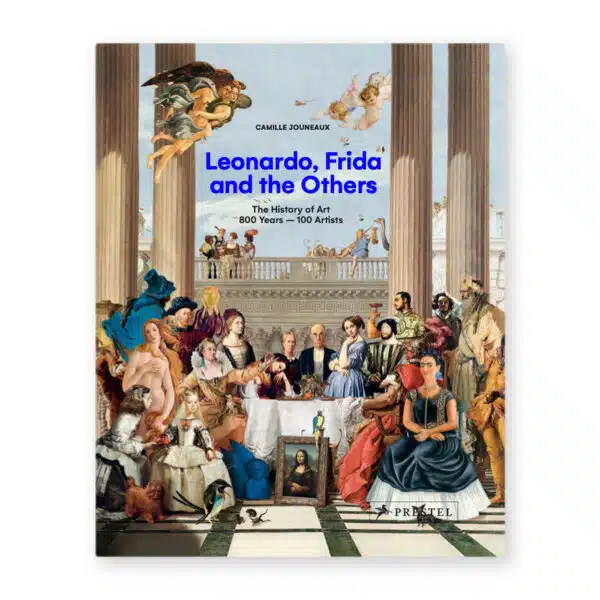 Leonardo, Frida and the Others