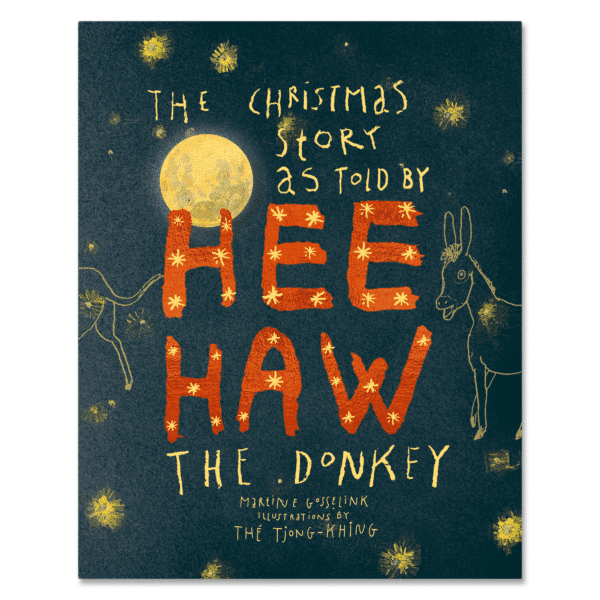 The christmas Story as Told by Hee Haw the Donkey