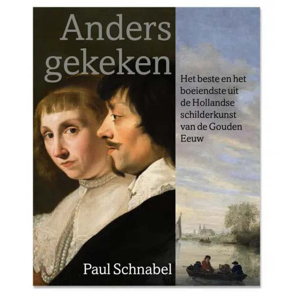 Anders gekeken - Paul Schnabel