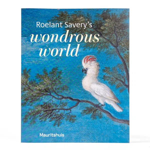 Roelant Savery - Wondrous World